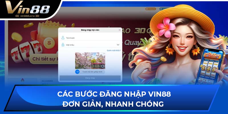 Các bước đăng nhập VIN88 đơn giản, nhanh chóng